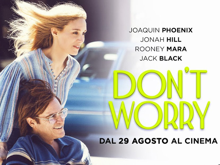 DON’T WORRY – Trailer Ufficiale Italiano